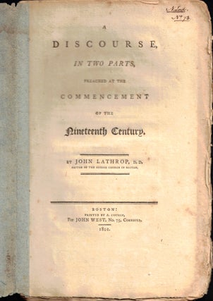 Item #50292 A Discourse in Two Parts Preached at the Commencement of the Nineteenth Century. John...