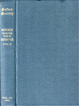 Item #50349 Reports of Cases From the Time of King Henry VIII Volume II. J. H Baker