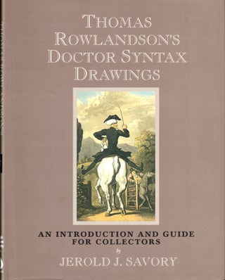 Item #50355 Thomas Rowlandson's Doctor Syntax Drawings: An Introductioin and Guide For...