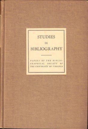 Item #50394 Studies in Bibliography: Papers of the Bibliographical Society of the University of...