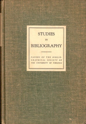Item #50395 Studies in Bibliography: Papers of the Bibliographical Society of the University of...