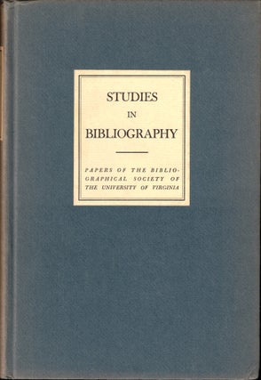 Item #50398 Studies in Bibliography: Papers of the Bibliographical Society of the University of...
