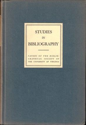 Item #50398 Studies in Bibliography: Papers of the Bibliographical Society of the University of...