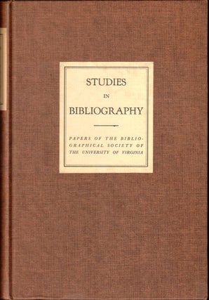 Item #50401 Studies in Bibliography: Papers of the Bibliographical Society of the University of...