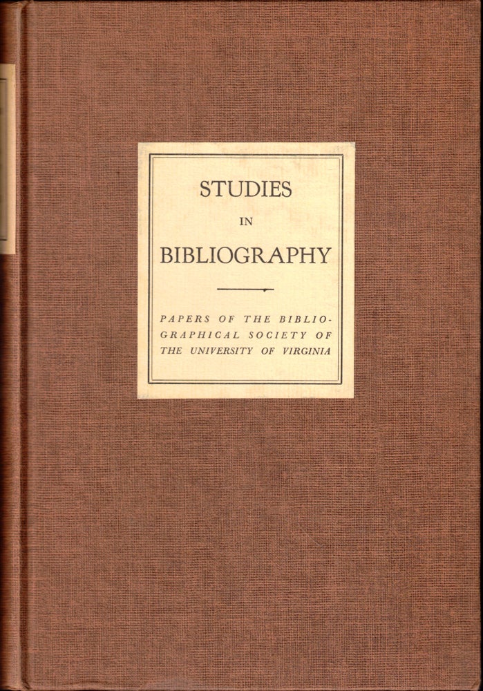 Item #50401 Studies in Bibliography: Papers of the Bibliographical Society of the University of Virginia Volume Twelve 1959. Fredson Bowers.