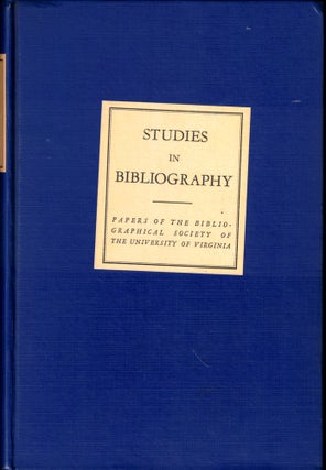 Item #50402 Studies in Bibliography: Papers of the Bibliographical Society of the University of...