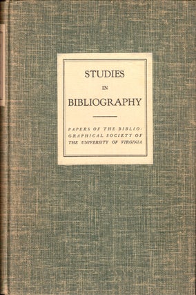 Item #50404 Studies in Bibliography: Papers of the Bibliographical Society of the University of...