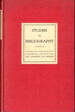 Item #50405 Studies in Bibliography: Papers of the Bibliographical Society of the University of...