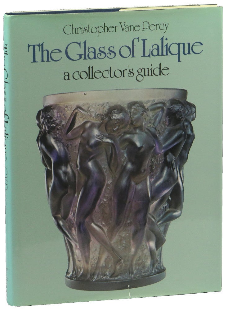 Item #50554 The Glass of Lalique: A Collector's Guide. Christopher Vane Percy.