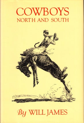 Item #50591 Cowboys North and South. Will James