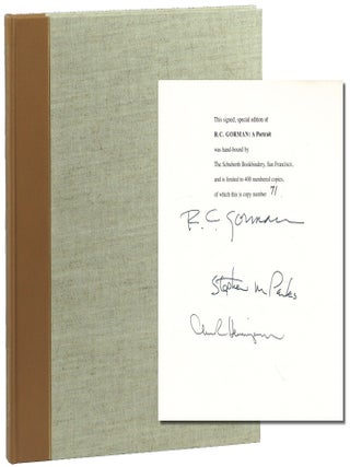 Item #50600 R.C. Gorman: A Portrait. Chuck Hennington, Stephen Parks