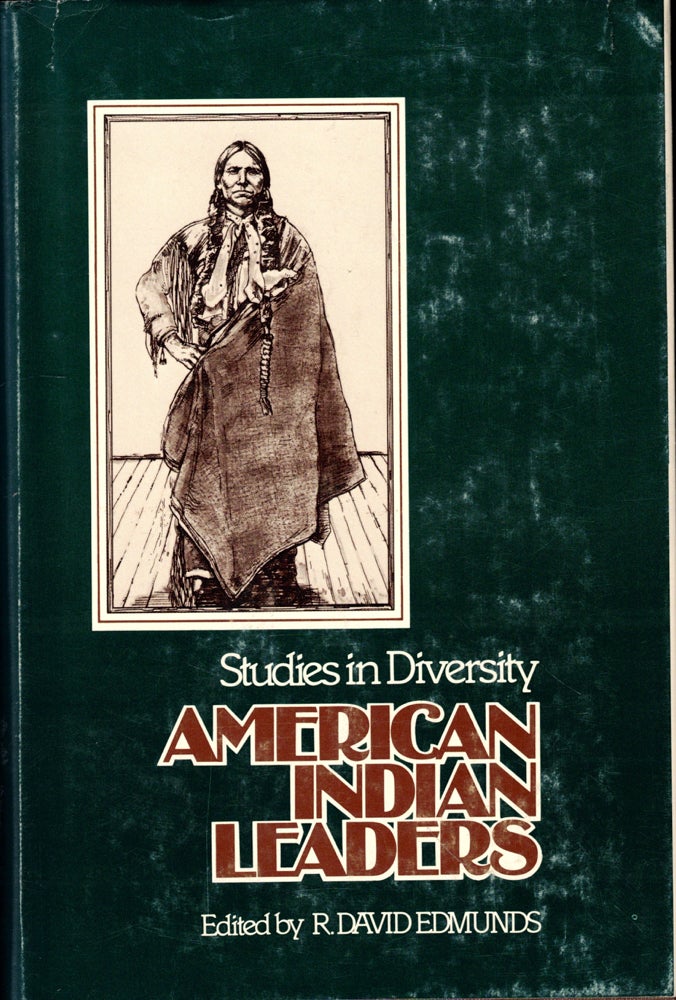 Item #50671 American Indian Leaders: Studies in Diversity. R. David Edmunds.