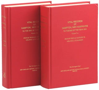 Item #50725 Vital Records of Hampton, New Hampshire to the End of the Year 1900 Volumes One and...