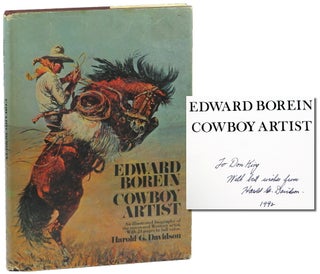 Item #50883 Edward Borein: Cowboy Artist. Harold G. Davidson