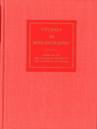 Item #50931 Studies in Bibliography: Papers of the Bibliographical Society of the University of...