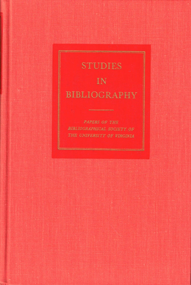 Item #50931 Studies in Bibliography: Papers of the Bibliographical Society of the University of Virginia Volume Thirty Four. Fredson Bowers.