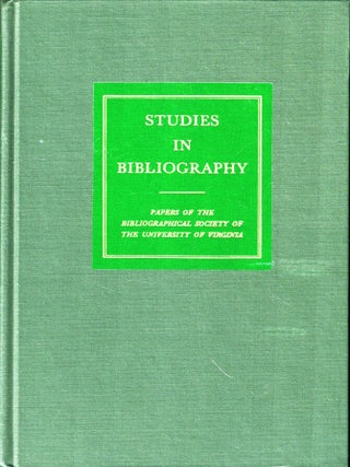 Item #50933 Studies in Bibliography: Papers of the Bibliographical Society of the University of...