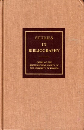 Item #50935 Studies in Bibliography: Papers of the Bibliographical Society of the University of...