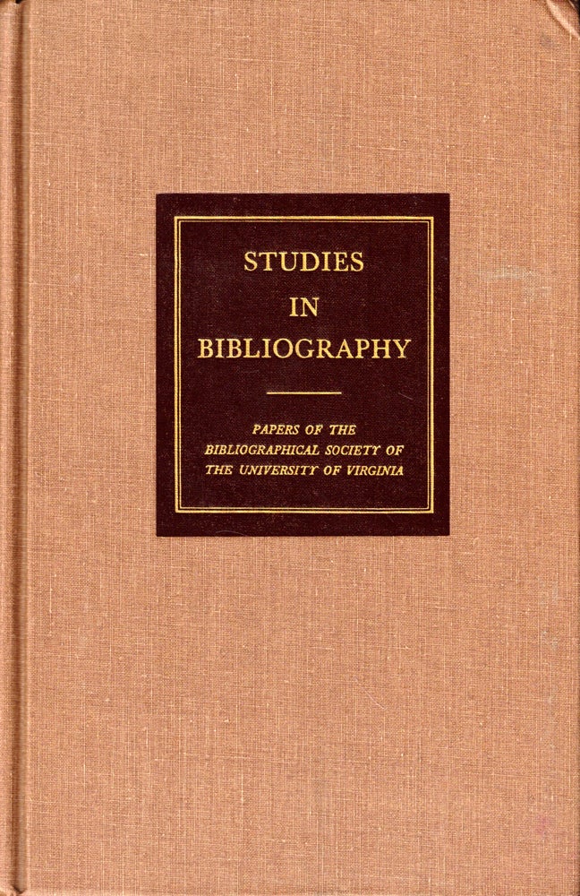 Item #50935 Studies in Bibliography: Papers of the Bibliographical Society of the University of Virginia Volume Twenty Nine. Fredson Bowers.