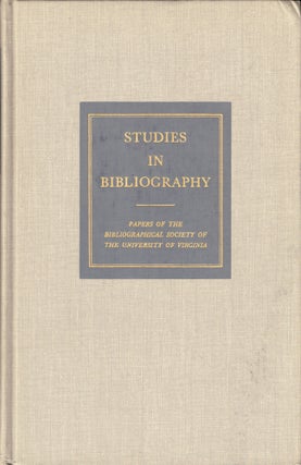 Item #50936 Studies in Bibliography: Papers of the Bibliographical Society of the University of...