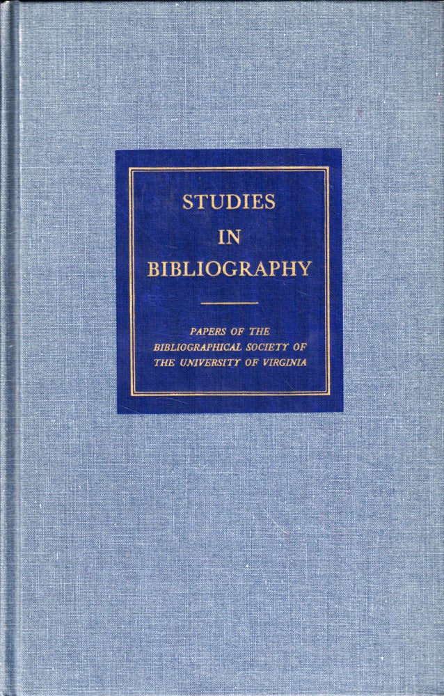 Item #50941 Studies in Bibliography: Papers of the Bibliographical Society of the University of Virginia Volume Twenty Seven. Fredson Bowers.