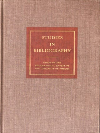 Item #50942 Studies in Bibliography: Papers of the Bibliographical Society of the University of...
