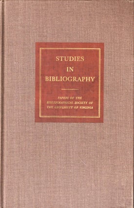 Item #50942 Studies in Bibliography: Papers of the Bibliographical Society of the University of...