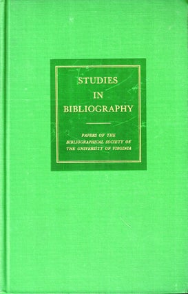 Item #50943 Studies in Bibliography: Papers of the Bibliographical Society of the University of...