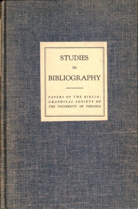 Item #50945 Studies in Bibliography: Papers of the Bibliographical Society of the University of...