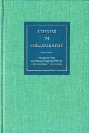 Item #50968 Studies in Bibliography: Papers of the Bibliographical Society of the University of...