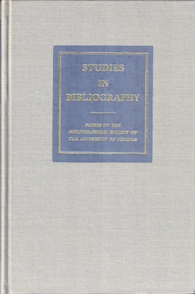 Item #50970 Studies in Bibliography: Papers of the Bibliographical Society of the University of...