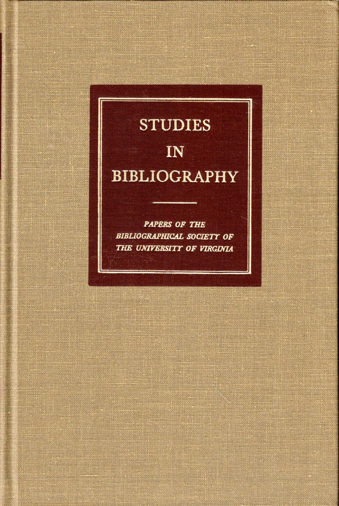Item #50972 Studies in Bibliography: Papers of the Bibliographical Society of the University of Virginia Volume Thirty Nine. Fredson Bowers.