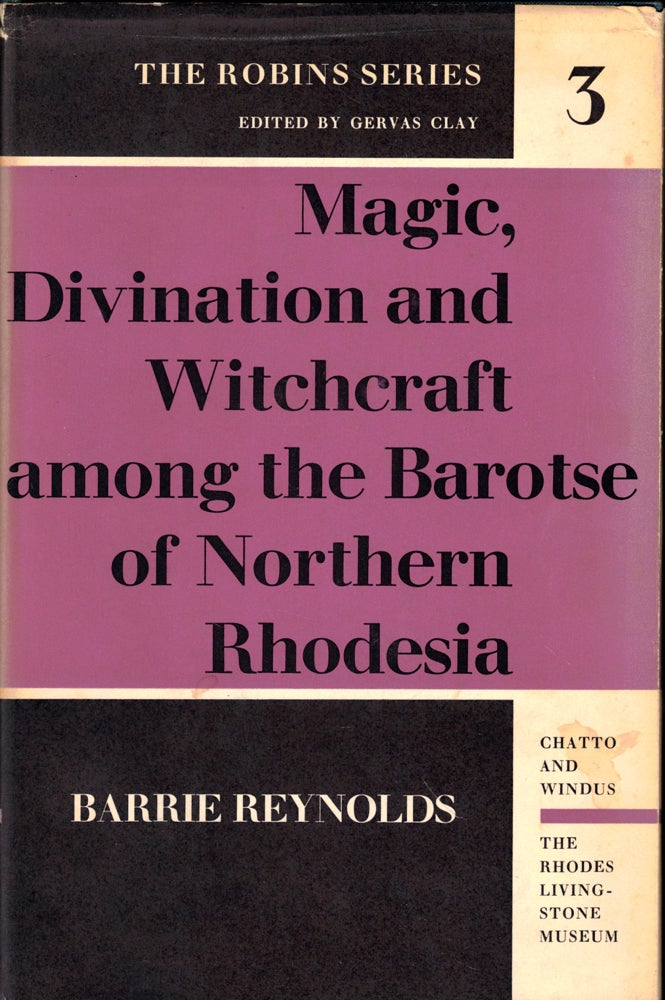 Item #51010 Magic, Divination and Witchcraft Among the Barotse of Northern Rhodesia. Barrie Reynolds.