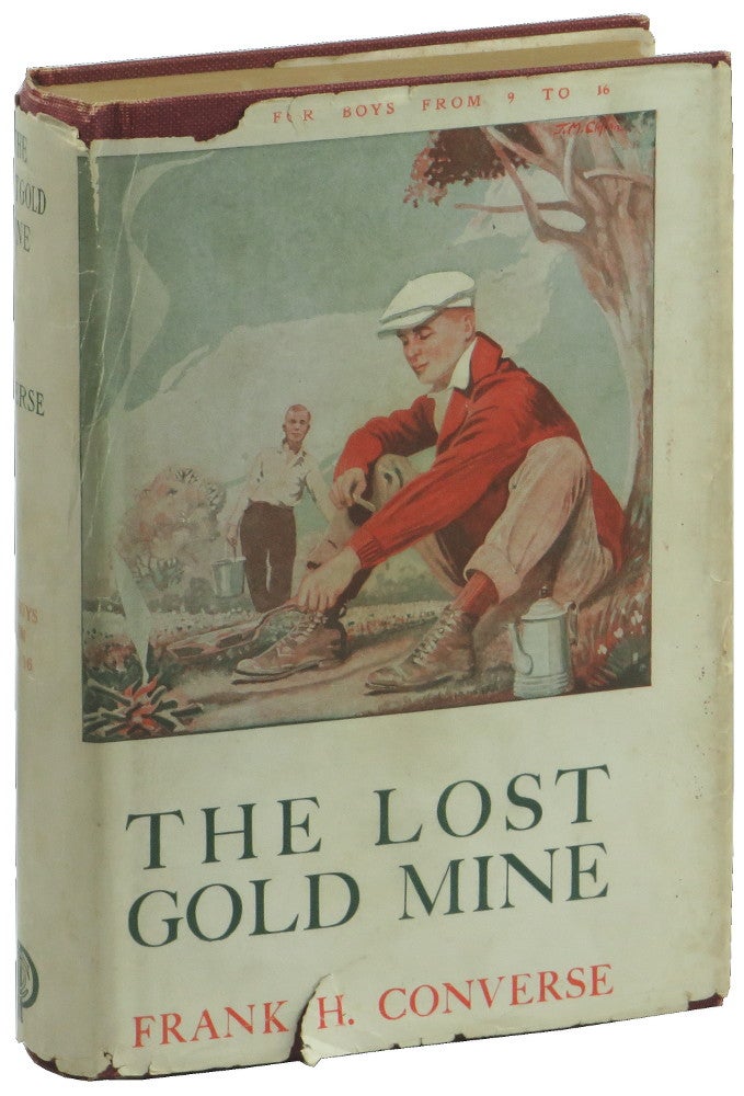 Item #51049 The Lost Gold Mine. Frank H. Converse.