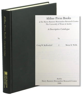 Item #51172 Aldine Press Books at the Harry Ransom Humanities Research Center, The University of...