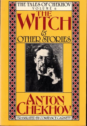 Item #51405 The Witch and Other Stories. Anton Chekhov