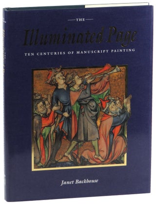 Item #51441 The Illuminated Page: Ten Centuries of Manuscript Painting in The British Library....