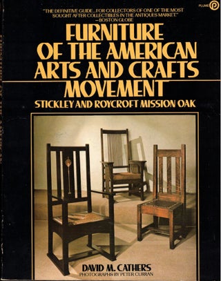 Item #51616 Furniture of the American Arts and Crafts Movement. David M. Cathers