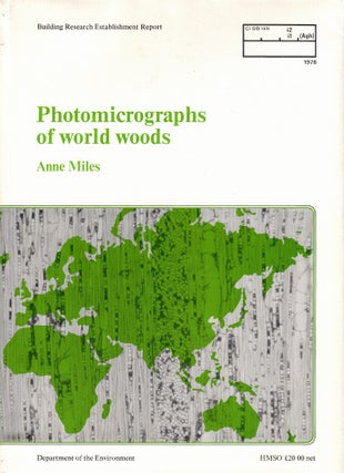Item #51640 Photomicrographs of World Woods. Anne Miles