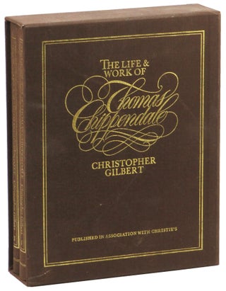 Item #51725 The Life and Work of Thomas Chippendale. Christopher Gilbert
