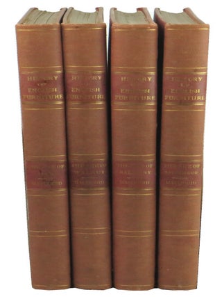 Item #51827 A History of English Furniture. The Age of Oak; The Age of Walnut; The Age of...