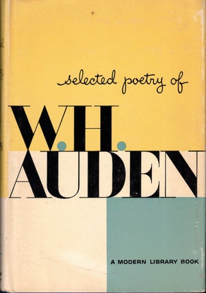 Item #51850 Selected Poetry of W.H. Auden. W. H. Auden