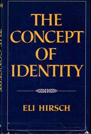 Item #52168 The Concept of Identity. Eli Hirsch