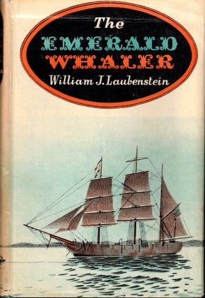 Item #52228 The Emerald Whaler. William J. Laubenstein