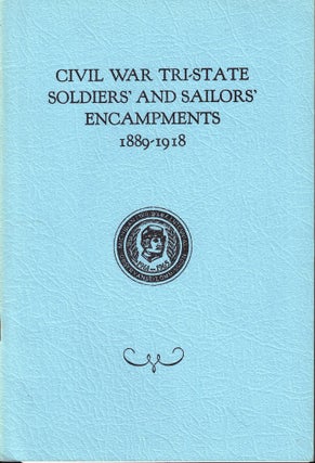 Item #52234 Civil War Tri-State Soldiers' and Sailors' Encampments 1889-1918. John H. Yzenbaard