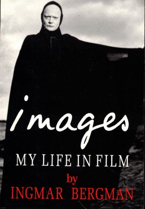 Item #52264 Images: My Life in Film. Igmar Bergamn
