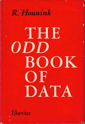 Item #52524 The Odd Book of Data. R. Houwink