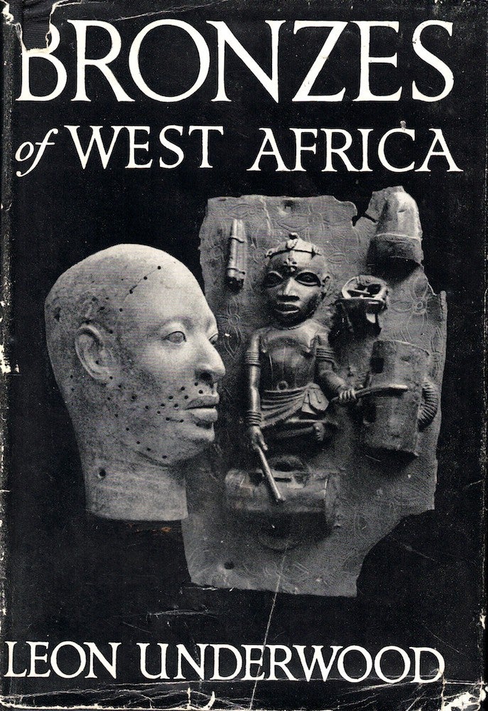 Item #52663 Bronzes of West Africa. Leon Underwood.