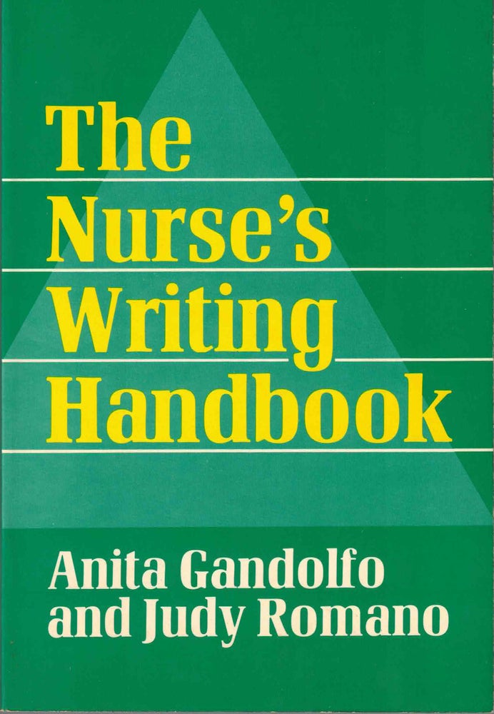 Item #52693 Nurses Writing Handbook. Anita Gandolfo, Judy Romano.