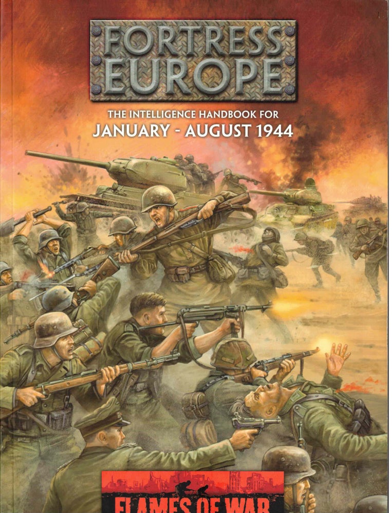 Item #53029 Fortress Europe: The Intelligence Handbook for January - August 1944. Phil Yates, Jason Moffat.